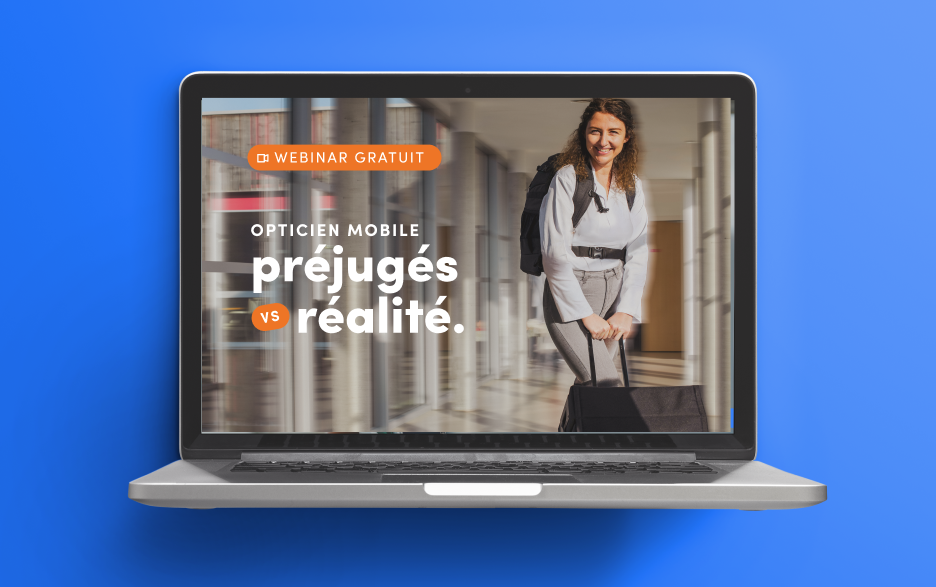 Opticien Mobile : les préjugés face à la réalité 